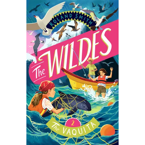 The Wildes: The Vaquita