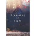 Drowning in Stars