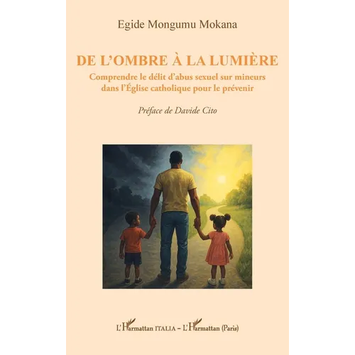 De l'ombre à la lumière: Comprendre le délit d'abus sexuel sur mineurs dans l'Église catholique pour le prévenir