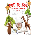 Dot To Dot Activity Book Ages 4-8: Easy Kids Dot To Dot Books Ages 4-6 3-8 3-5 6-8 (Boys and Girls Connect The Dots Activity Books