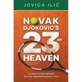 Novak Djokovic's 23rd Heaven