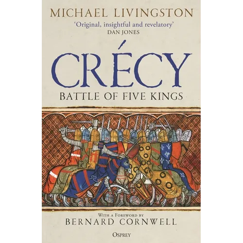 Crécy: Battle of Five Kings