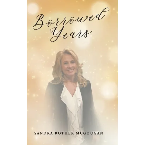 Borrowed Years