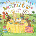 We're Going to a Birthday Party: A Lift-The-Flap Adventure (the Bunnies of Hoppity Hill)
