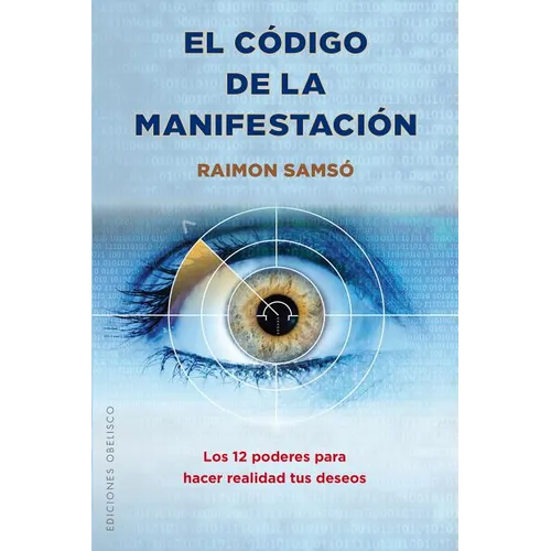 Codigo de la Manifestacion, El: 12 Poderes