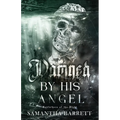 Damned By His Angel