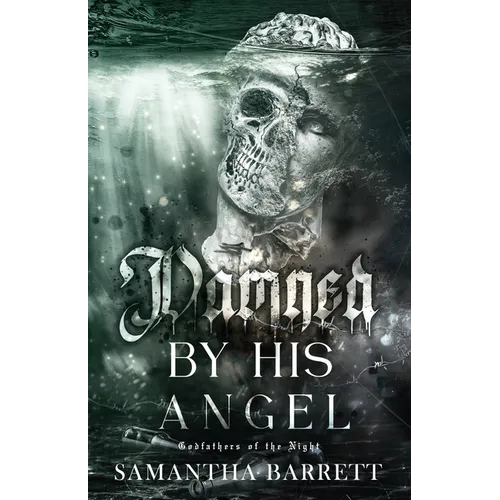 Damned By His Angel