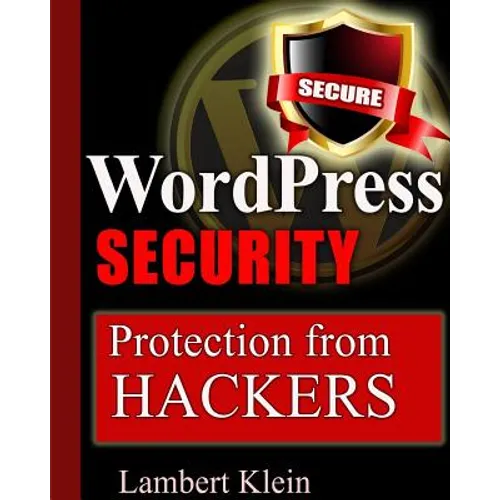 WordPress Security: Protection from Hackers