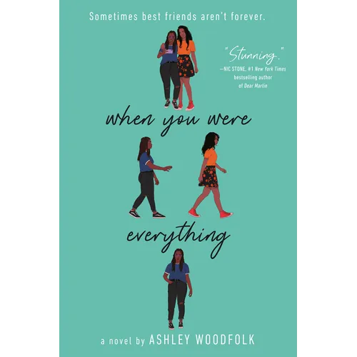When You Were Everything