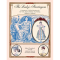 The Lady's Stratagem: A Repository of 1820s Directions for the Toilet, Mantua-Making, Stay-Making, Millinery & Etiquette