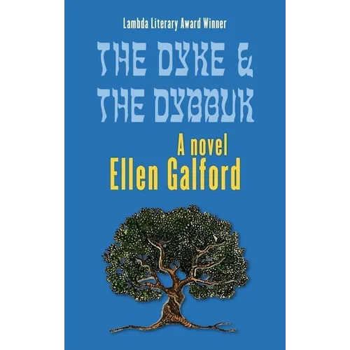 The Dyke and the Dybbuk