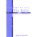 This Book We Call the Bible