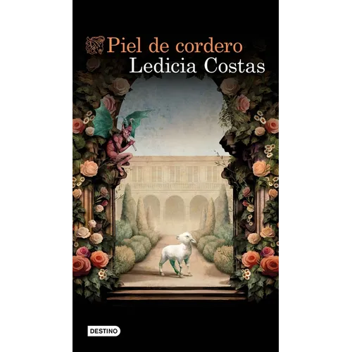 Piel de Cordero (Novela) / Lamb's Skin (a Novel)