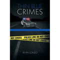 Thin Blue Crimes
