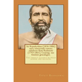 Sri Ramakrishna (1836-1886) and a nineteenth century subaltern: Rani Rashmoni (1793-1861). Creating our feminist genealogies.: The unholy alliance bet