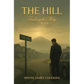 The Hill: Finding The Way