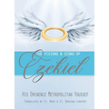 The Visions & Signs of Ezekiel