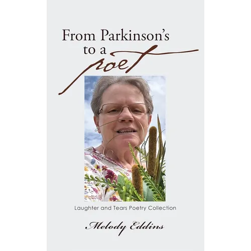 From Parkinson's to a Poet