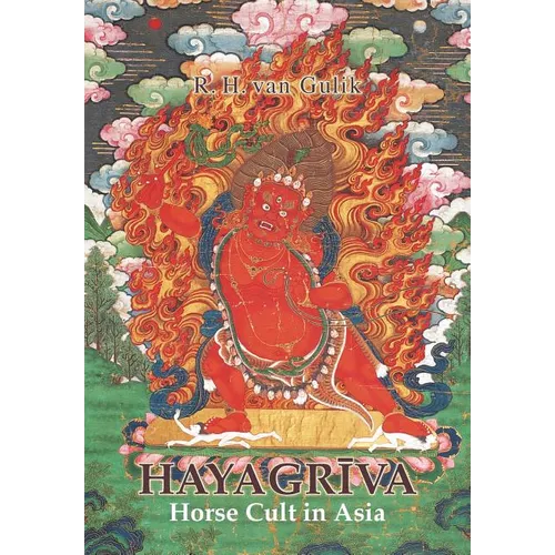 Hayagriva: Horse Cult in Asia