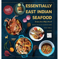 Essentially East Indian Seafood: Recipes from Abby's Hearth - Winner, Gourmand World Cookbook Awards