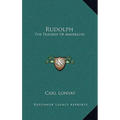 Rudolph: The Tragedy Of Mayerling