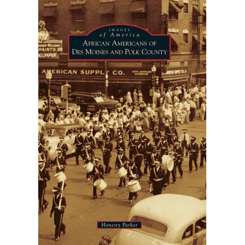 African Americans of Des Moines and Polk County