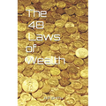 The 48 Laws of Wealth