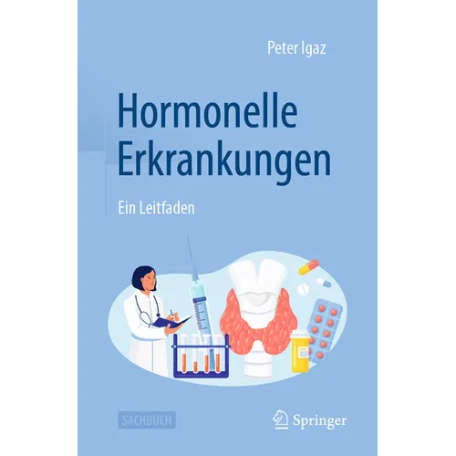 Hormonelle Erkrankungen: Ein Leitfaden