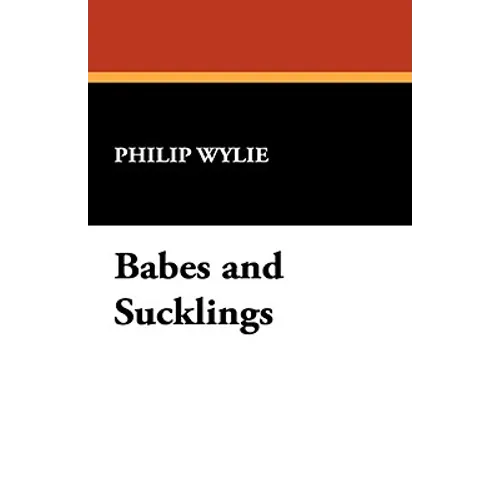 Babes and Sucklings