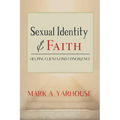 Sexual Identity and Faith: Helping Clients Find Congruence
