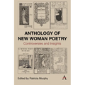 Anthology of New Woman Poetry: Controversies and Insights