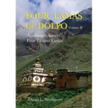 Four Lamas of Dolpo: Autobiographies of Four Tibetan Lamas (15th-18th Centuries) Vol II