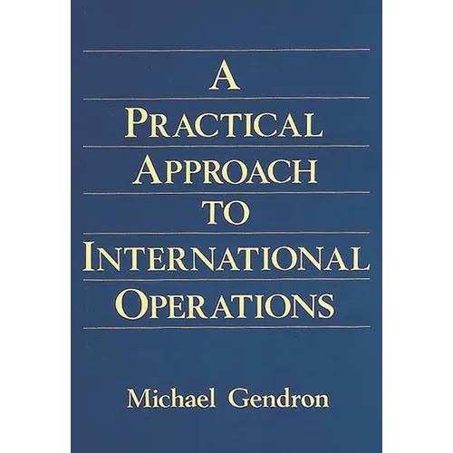 Practical Approach to International Operations