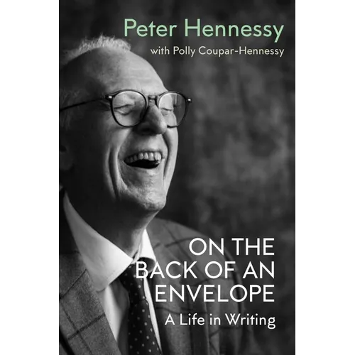 On the Back of an Envelope: A Life in Writing