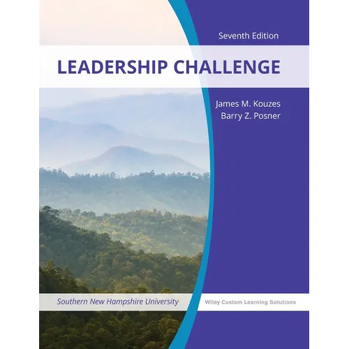 The Leadership Challenge, 7e with The Leadership Challenge Workbook 4e for Southern New Hampshire University