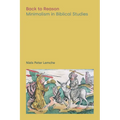 Back to Reason: Minimalism in Biblical Studies