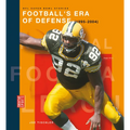 Football's Era of Defense (1995-2004)