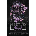 Little Bird (Underworld Kings, 4)