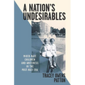 A Nation's Undesirables: Mixed-Race Children and Whiteness in the Post-Nazi Era