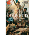 Freedom: An Unruly History