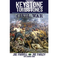 Keystone Tombstones Civil War: Biographies of Famous People Buried in Pennsylvania