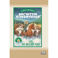 Showtym Adventures 8: Syd, The Muster Pony (Dyslexia-Friendly Edition)
