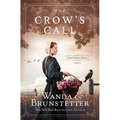 The Crow's Call: Amish Greehouse Mystery - Book 1 Volume 1