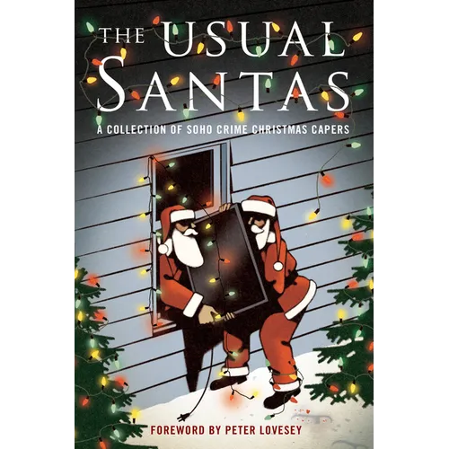 The Usual Santas: A Collection of Soho Crime Christmas Capers