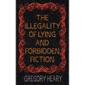 The illegality of Lying and Forbidden Fiction