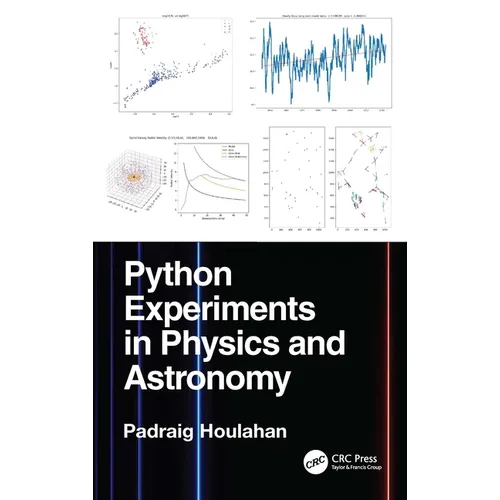 Python Experiments in Physics and Astronomy