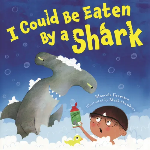 I Could Be Eaten by a Shark