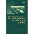 Methodologies for Soil and Sediment Fractionation Studies