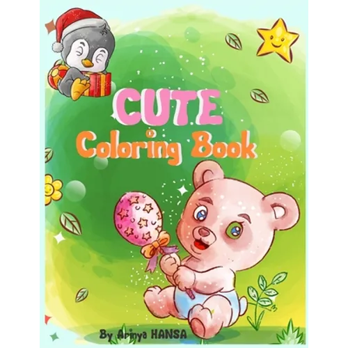 Cute Coloring Book: Gorgeous Coloring Book with Beautiful animals for girls Ages 4-8