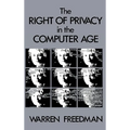 The Right of Privacy in the Computer Age